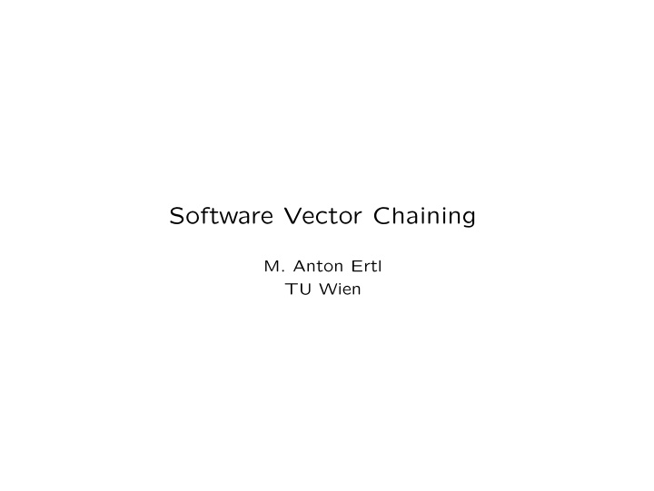 software vector chaining