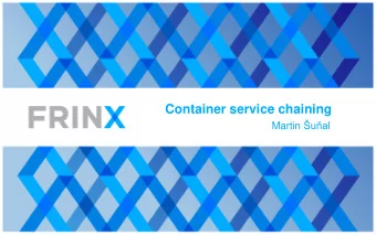 Container service chaining Martin ual  INTRO  AGENDA  ETSI NFV MANO  IETF SFC