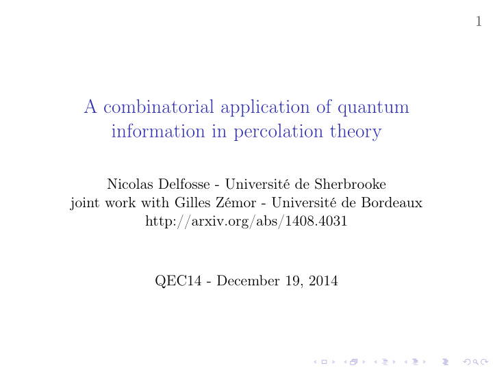 a combinatorial application of quantum information in