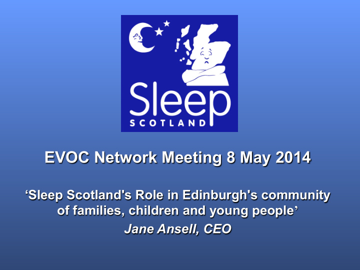 evoc network meeting 8 may 2014