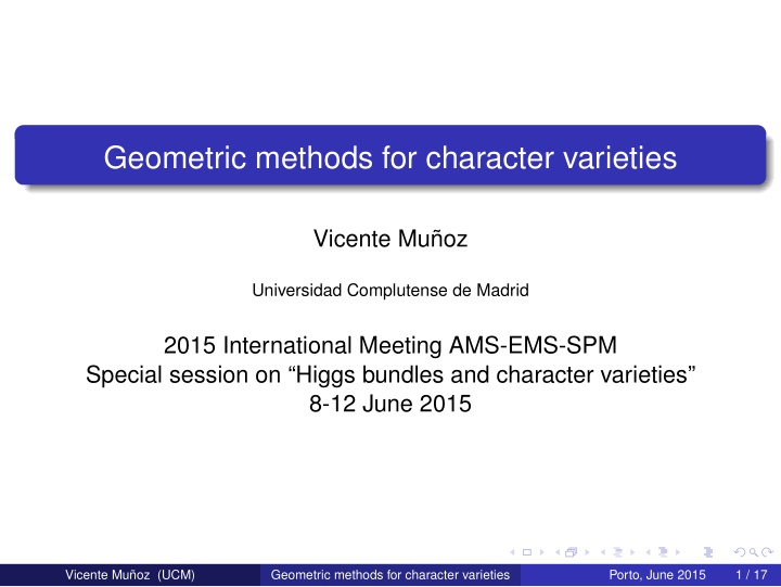 geometric methods for character varieties