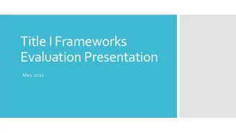 Title I Frameworks  Evaluation Presentation  May 2020  School-Based Area of Focus (from SIP):