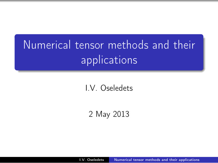 numerical tensor methods and their applications
