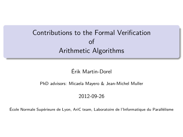 contributions to the formal verification of arithmetic