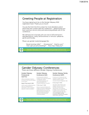 Greeting People at Registration  Greeting People at Registration  You have signed up to be on the