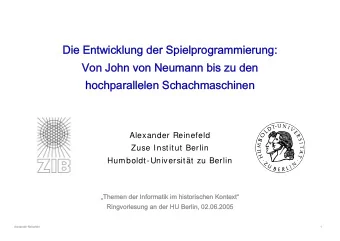 Die Entwicklung der Spielprogrammierung:  Von John von Neumann bis zu den  hochparallelen