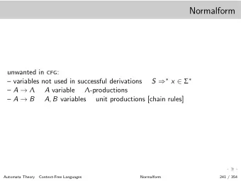 Normalform unwanted in CFG : S   x      variables not used in successful