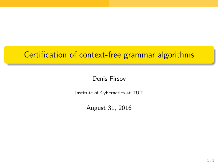 certification of context free grammar algorithms