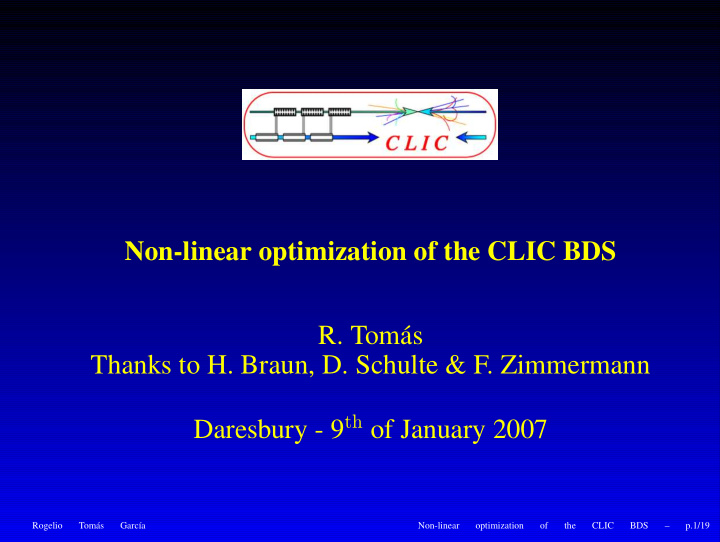 non linear optimization of the clic bds r tom s thanks to