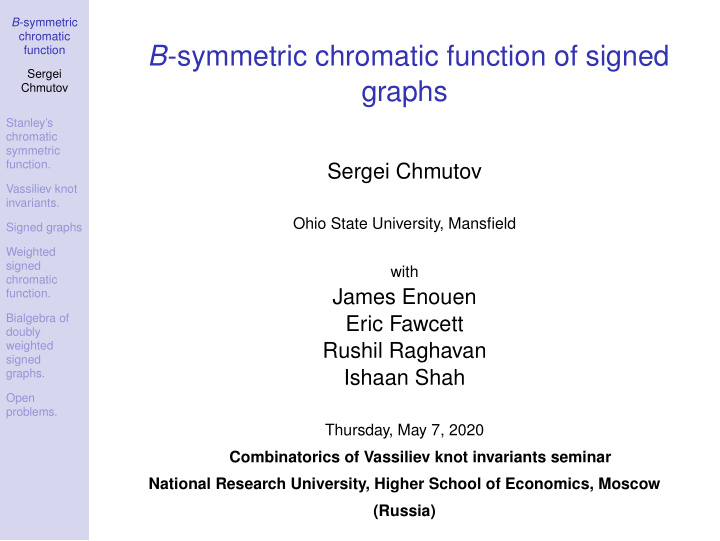 b symmetric chromatic function of signed