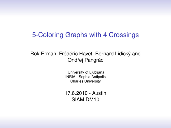 5 coloring graphs with 4 crossings