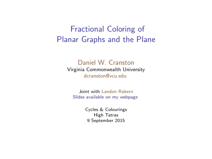 fractional coloring of planar graphs and the plane