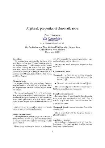 Algebraic properties of chromatic roots  Peter J. Cameron  p.j.cameron@qmul.ac.uk  7th Australian