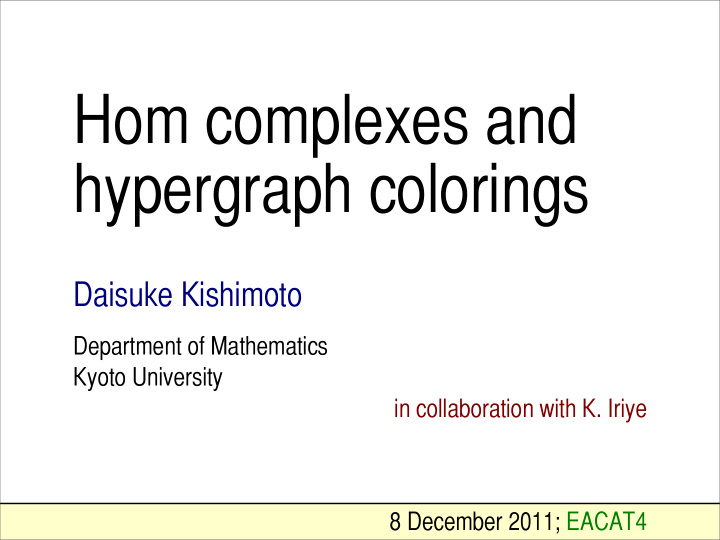 hom complexes and hypergraph colorings
