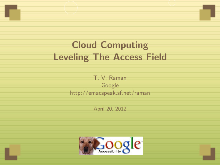 cloud computing leveling the access field