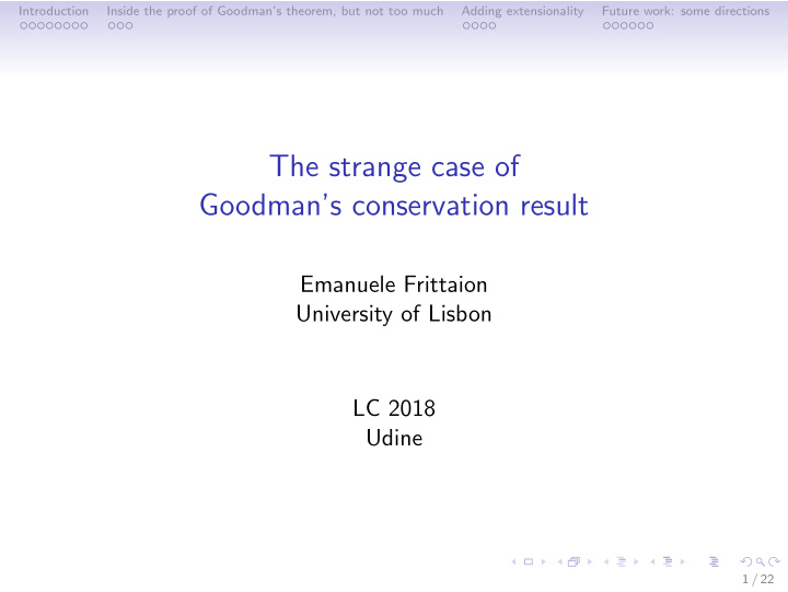 the strange case of goodman s conservation result