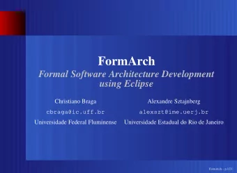 FormArch  Formal Software Architecture Development  using Eclipse  Christiano Braga  Alexandre
