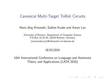 Canonical Multi-Target Toffoli Circuits  Hans-J  org Kreowski, Sabine Kuske and Aaron Lye