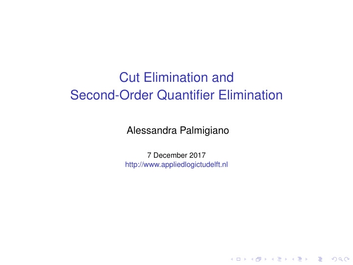 cut elimination and second order quantifier elimination