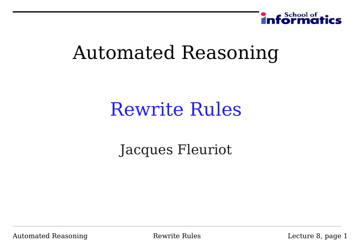 automated reasoning rewrite rules