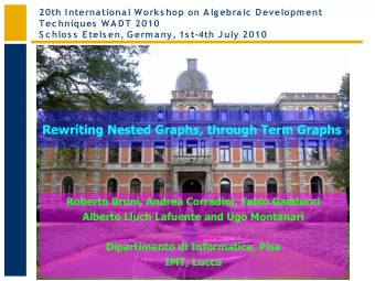 Rewriting Nested Graphs, through Term Graphs  Roberto Bruni, Andrea Corradini, Fabio Gadducci