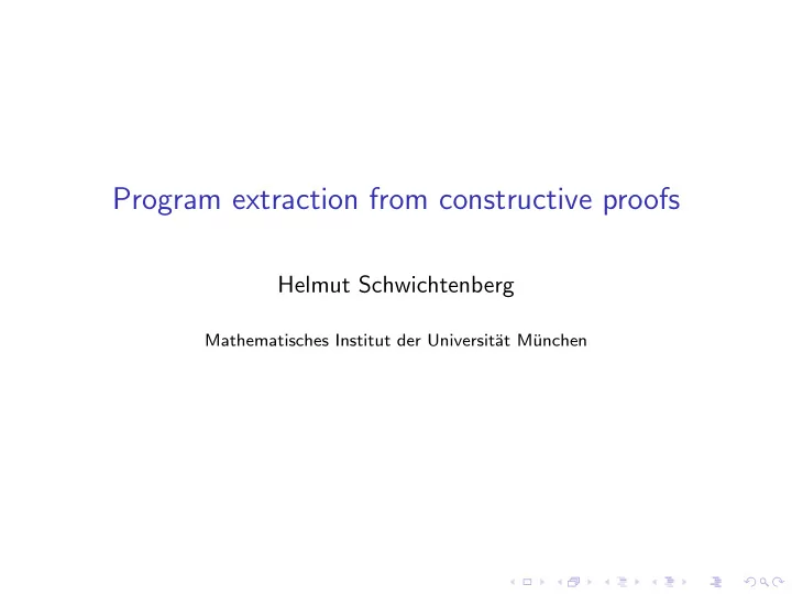 program extraction from constructive proofs
