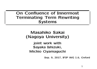On Confluence of Innermost  Terminating Term Rewriting  Systems  Masahiko Sakai  (Nagoya