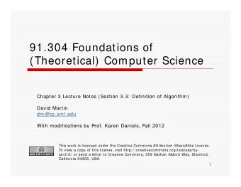 91.304 Foundations of  (Th  (Theoretical) Computer Science  ti  l) C  t  S i  Chapter 3 Lecture