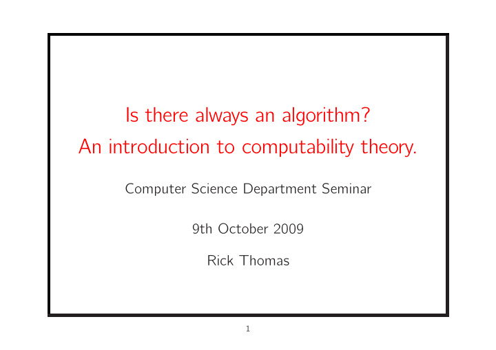 is there always an algorithm an introduction to