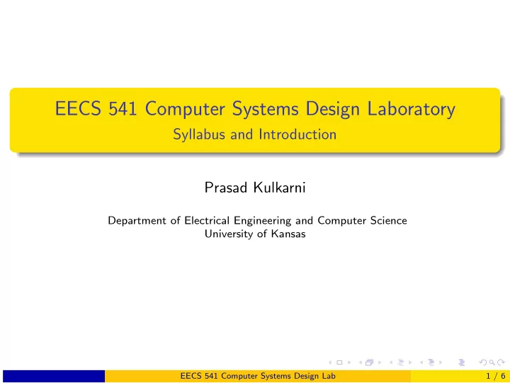 eecs 541 computer systems design laboratory