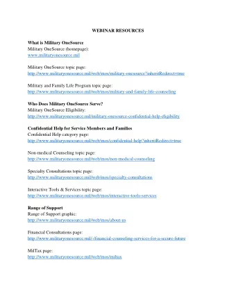 WEBINAR RESOURCES  What is Military OneSource  Military OneSource (homepage):