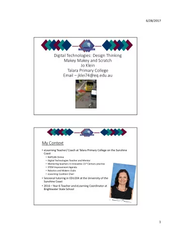 My Context  eLearning Teacher/ Coach at Talara Primary College on the Sunshine  Coast  NAPLAN