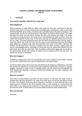 LESSONS LEARNED FOR PRESENTATION TO SEAFARERS  (FSI 21)  1  FATALITY  Very serious casualty: Fatal
