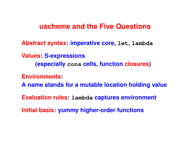 uscheme and the five questions