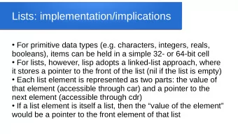Lists: implementation/implications  For primitive data types (e.g. characters, integers, reals,