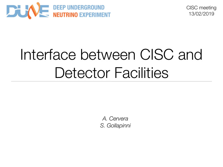 interface between cisc and detector facilities