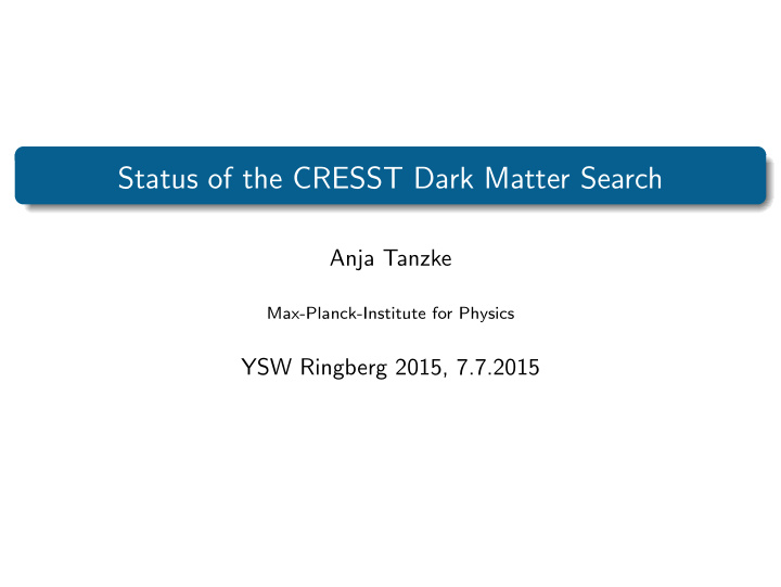 status of the cresst dark matter search