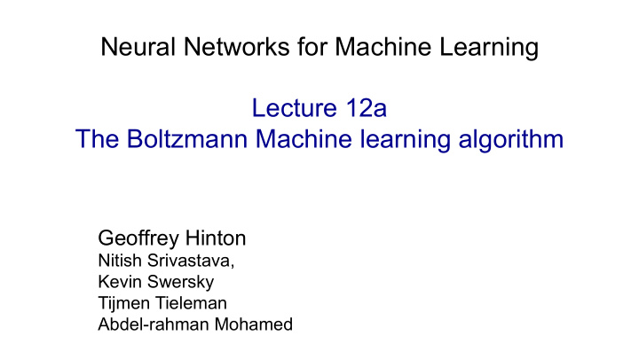 neural networks for machine learning lecture 12a the