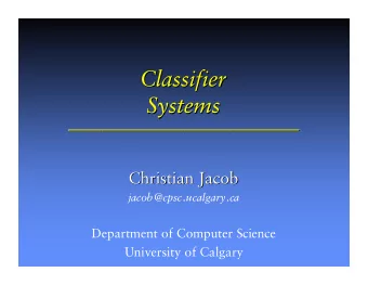 Classifier  Classifier  Systems  Systems