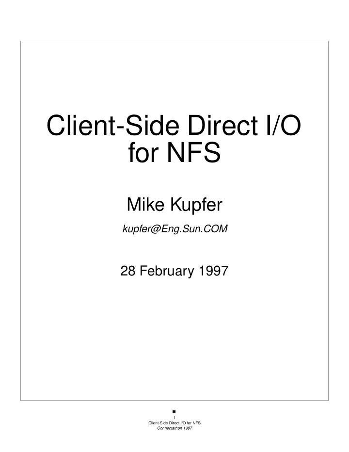 client side direct i o for nfs