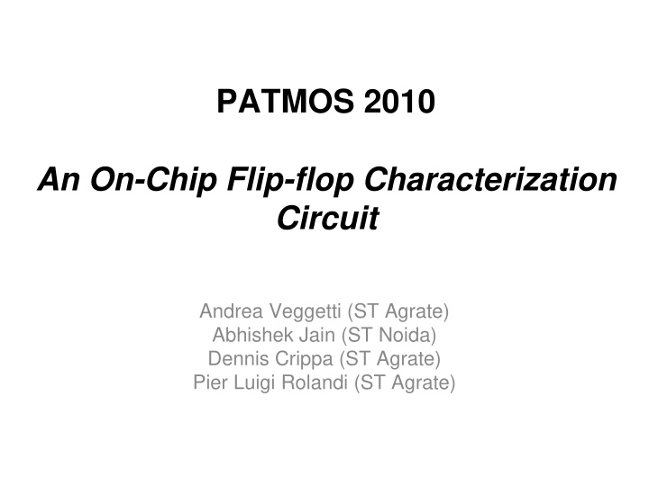 patmos 2010 an on chip flip flop characterization circuit