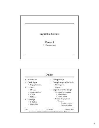 Sequential Circuits  Chapter 4  S. Dandamudi  Outline   Introduction   Example chips