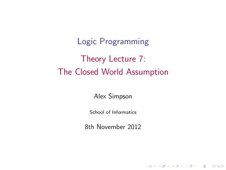 logic programming theory lecture 7 the closed world