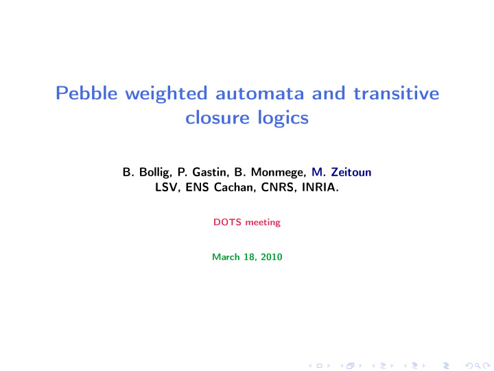 pebble weighted automata and transitive closure logics