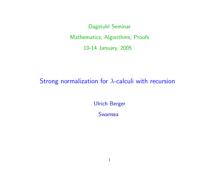 strong normalization for calculi with recursion