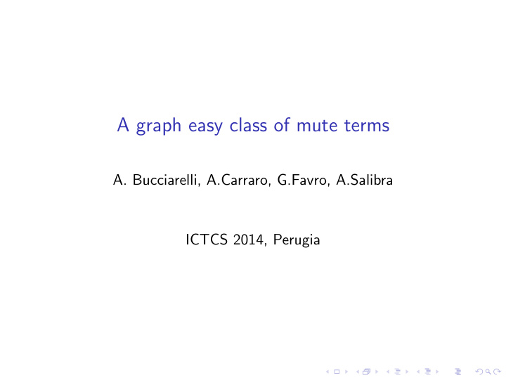 a graph easy class of mute terms