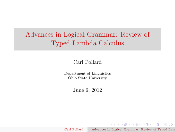 advances in logical grammar review of typed lambda