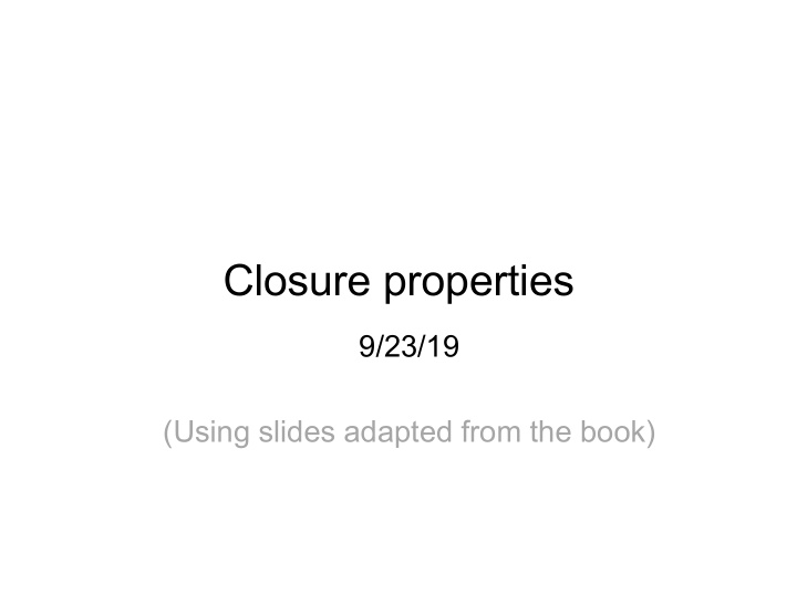 closure properties