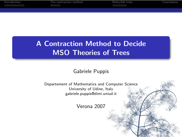 a contraction method to decide mso theories of trees