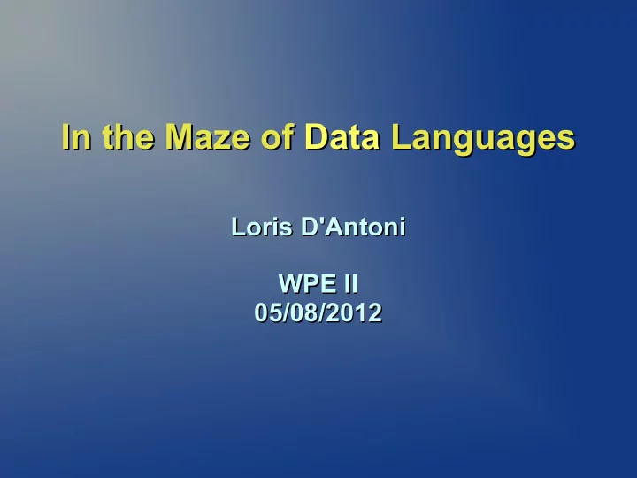 in the maze of data data languages languages in the maze